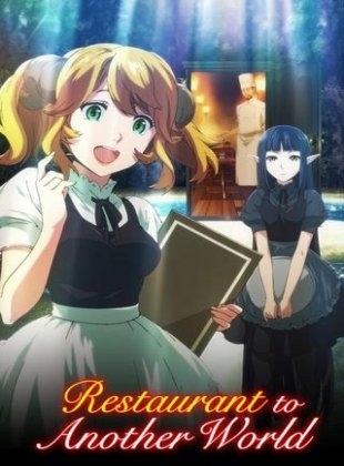 Restaurant to Another World (Isekai Shokudou) - Saison 2