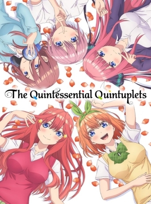 Go-Toubun no Hanayome (The Quintessential Quintuplets) - Saison 1