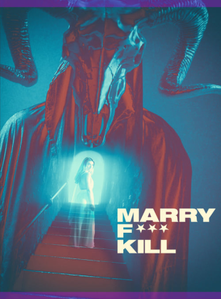 Regarder Marry F*** Kill en streaming complet