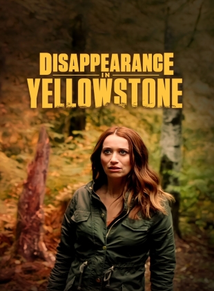 Regarder La disparue de Yellowstone en streaming complet