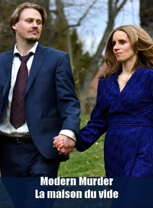 Regarder Modern Murder : La maison du vide en streaming complet