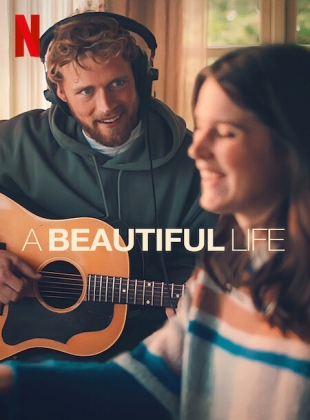 Regarder A Beautiful Life en streaming complet