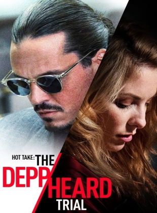 Regarder Hot Take: The Depp/Heard Trial en streaming complet