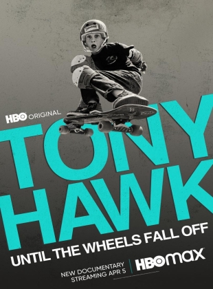Regarder Tony Hawk: Until the Wheels Fall Off en streaming complet