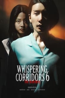 Regarder Whispering Corridors 6 : The Humming en streaming complet