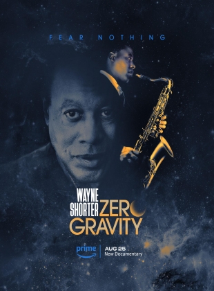 Regarder Wayne Shorter: Zero Gravity - Saison 1 en streaming complet